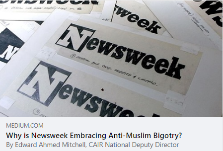 CAIRNational's tweet photo. Unless and until @Newsweek stops trying to mainstream far-right bigotry, readers should stop treating Newsweek like the respected publication it once was.
@EdAhmedMitchell @NewsweekPak #Islamophobia @mmfa @EricBoehlert #media @TPM @thedailybeast 
https://t.co/1CNLppSL98 https://t.co/MptPTYsdob