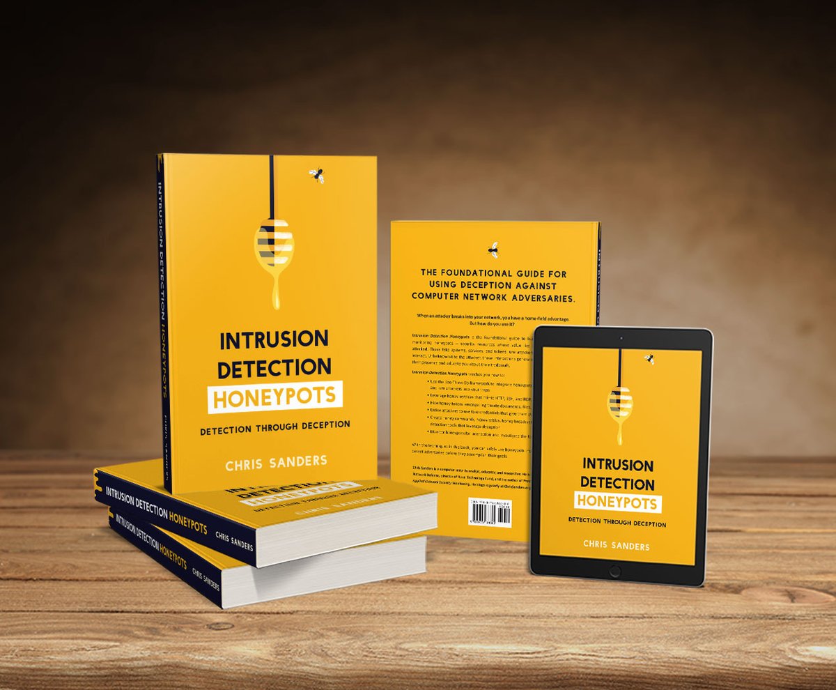 My newest book, Intrusion Detection Honeypots: Detection through Deception, is out today. 🍯

You can read about it here: chrissanders.org/2020/09/idh-re…

You can buy it here: smile.amazon.com/dp/1735188301/…

#idhbook
