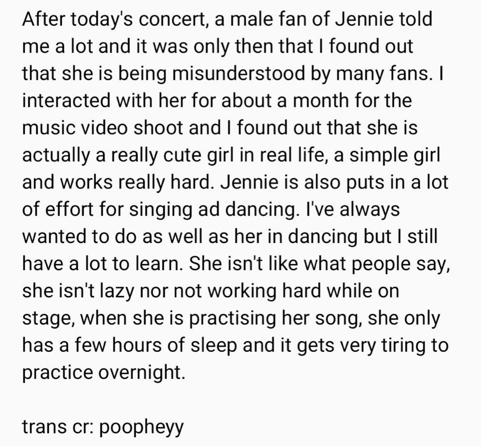 One of their back up dancers had to stand up for her when the hate towards Jennie was getting too much. All she did was praise her and say how sweet and hardworking person she is