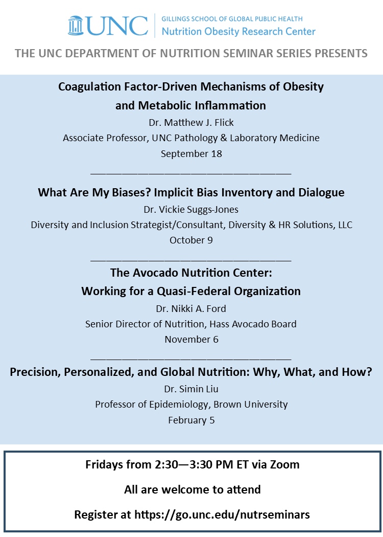 UNC Nutrition Obesity Research Center (@uncnorc) on Twitter photo Register now for the free online seminar series hosted by <a href="/NutritionUNC/">UNC Department of Nutrition</a> and <a href="/uncnorc/">UNC Nutrition Obesity Research Center</a>
go.unc.edu/nutrseminars Register now for the free online seminar series hosted by <a href="/NutritionUNC/">UNC Department of Nutrition</a> and <a href="/uncnorc/">UNC Nutrition Obesity Research Center</a>
go.unc.edu/nutrseminars
