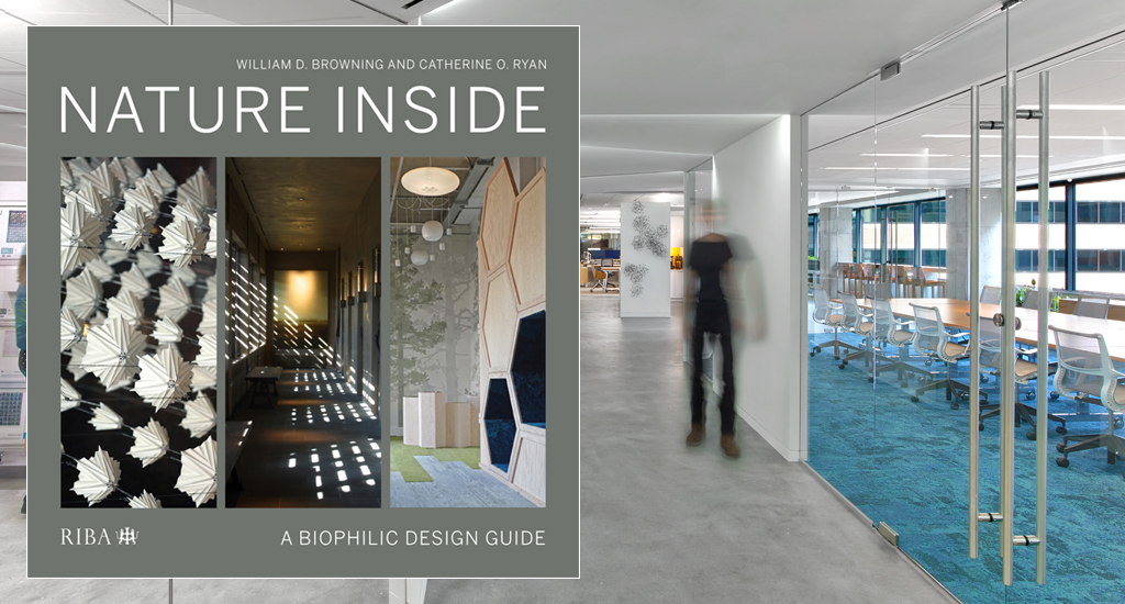 Hot off the press! <a href="/RIBABooks/">RIBA Books</a> just released #NatureInside #BiophilicDesign Guide by <a href="/Bill_Terrapin/">x</a> and <a href="/catieoryan/">Catie Ryan</a> #bringnatureindoors <a href="/asid/">ASID</a> <a href="/perkinswill/">Perkins&Will</a>