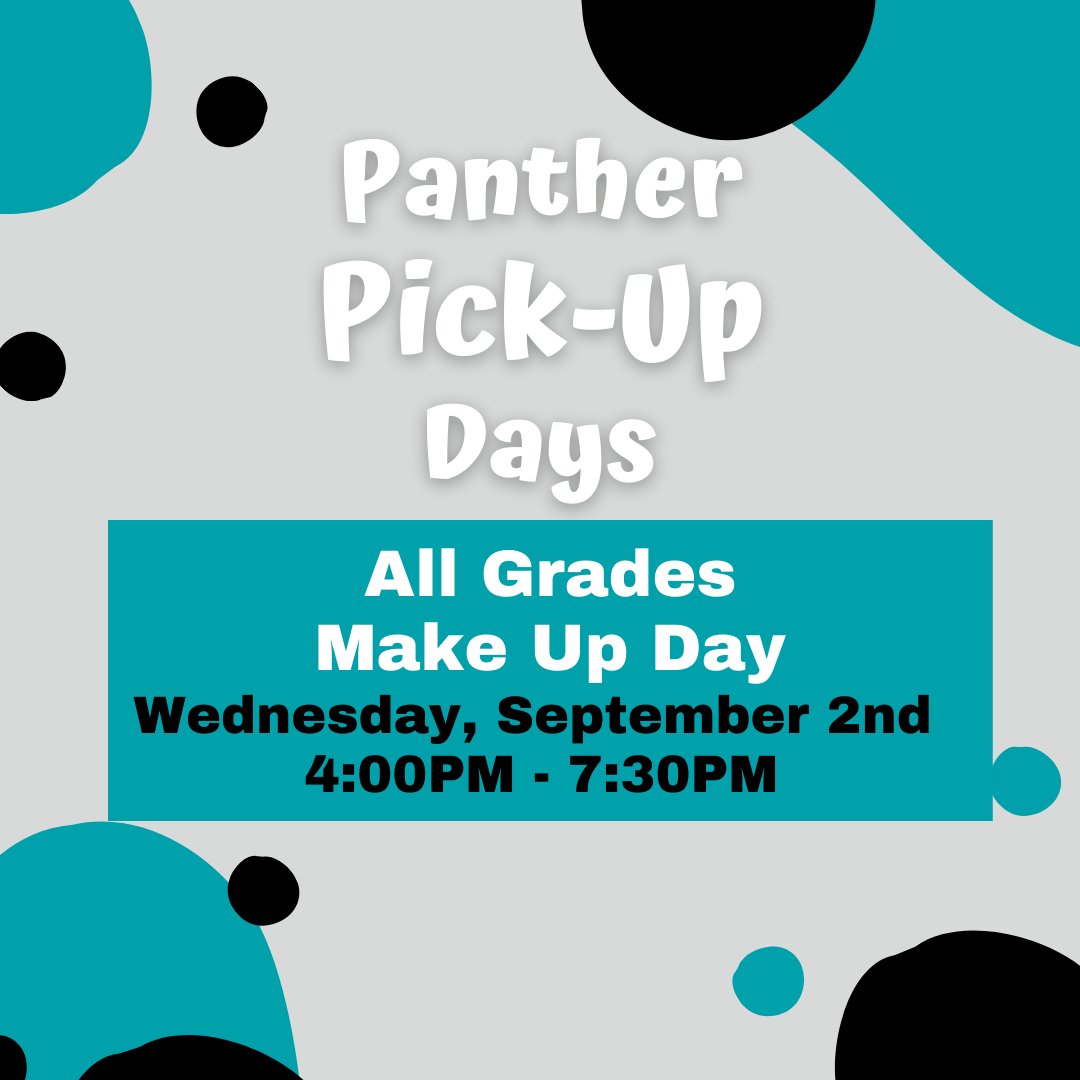 Did you miss pick up days last week! Goodnews. Wednesday, 9/2 - 4-7PM we will have a make up day for all grade levels.  Pick up Textbooks, get your Picture ID Card, and buy Panther Spirit Wear.  Incoming freshmen- exchange your chromebook for a new one. ow.ly/pAtG50Bej3p