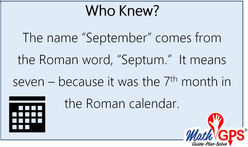 #MathGPS #WhoKnew #September #RomanCalendar #Autumn #FamilyTalk #FollowUs