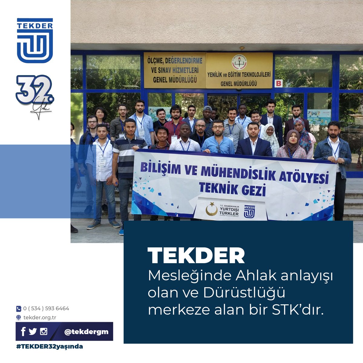 TEKDER mesleğinde ahlak anlayışı olan ve dürüstlüğü merkeze alan bir STK'dır. #TEKDER32Yaşında