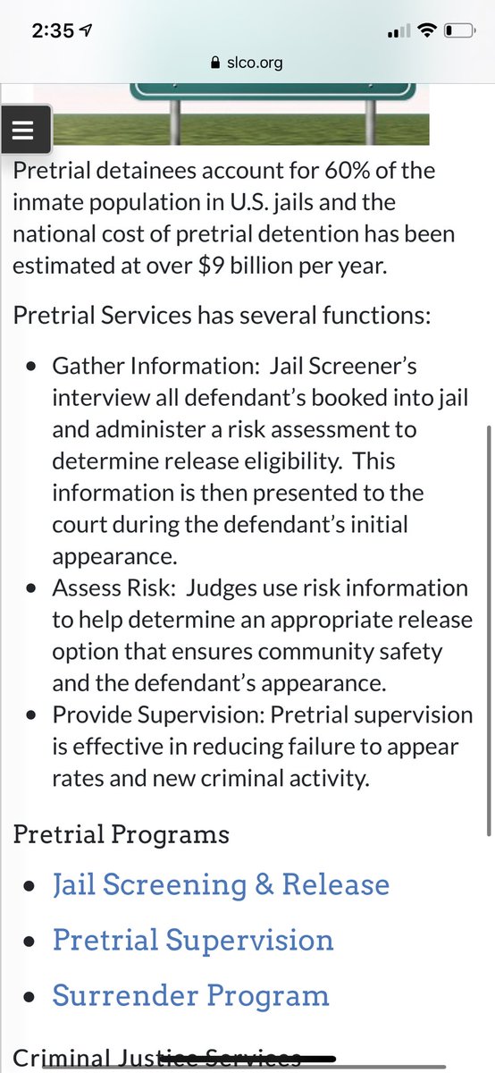 Pretrial services screens every inmate. Their # is taped above one of the phones in holding. They ask a bunch of questions to determine which defendants can be released on their own recognizance (without bail). Sadly I am ordered to stay at the jail  https://slco.org/criminal-justice/pretrial-services/