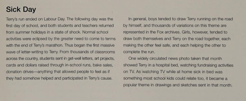 Addendum: September 2, 1980The next day, as Terry flew home to BC for treatment, students returned from school after Labour Day. Thousands of classrooms across Canada wrote letters of support to Terry. (Photos from Douglas Coupland's "Terry")