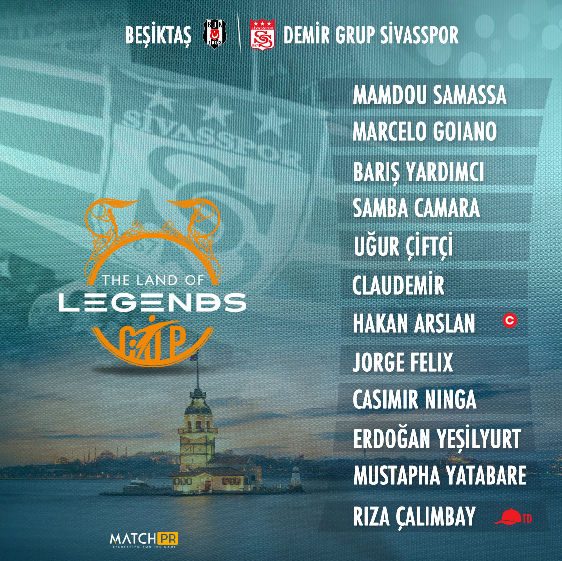Match PR tarafından organize edilen The Land of Legends Cup'ta Beşiktaş ile karşılaşacak Demir Grup Sivasspor'umuzun ilk 11'i belli oldu. <a href="/matchpr_/">Match PR</a> <a href="/tlolcup/">The Land Of Legends Cup</a>