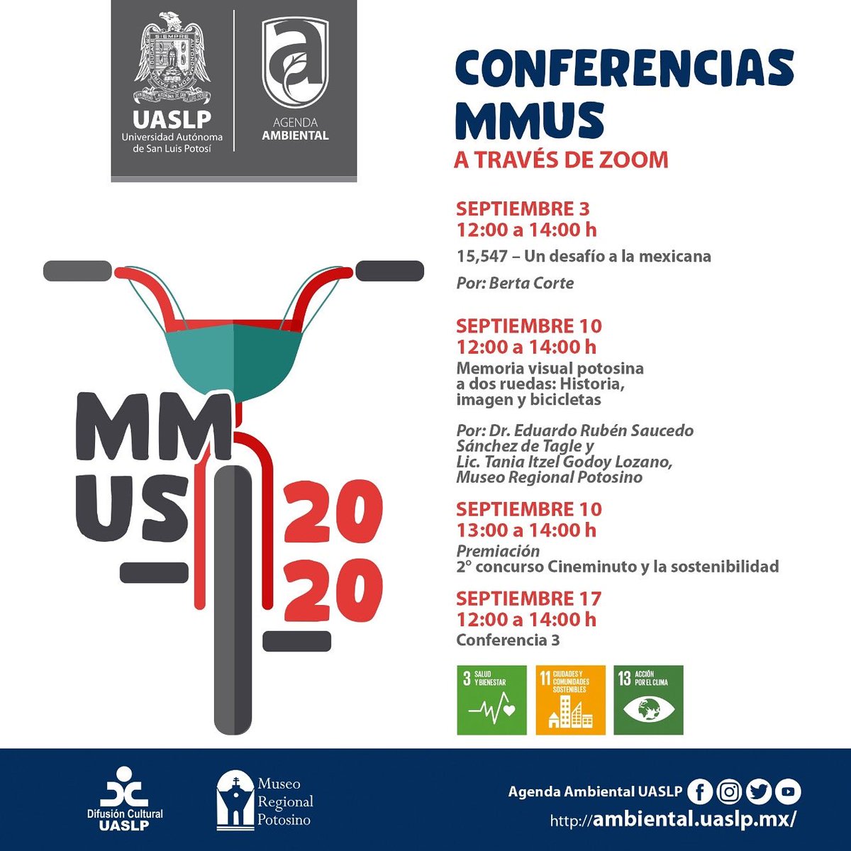 PMPCA_UASLP's tweet photo. Inicia septiembre y celebramos el #mesdelauaslp 💙y la #MovilidadUrbanaSostenible 💚
Te invitamos al ciclo de conferencias que inician el 3 de septiembre con la conferencia "Un desafío a la mexicana" a cargo de Bertha Corte.
#UASLP #ODS11 #UASLPSostenible #CiudadesSostenibles https://t.co/RcwHzKB9dZ