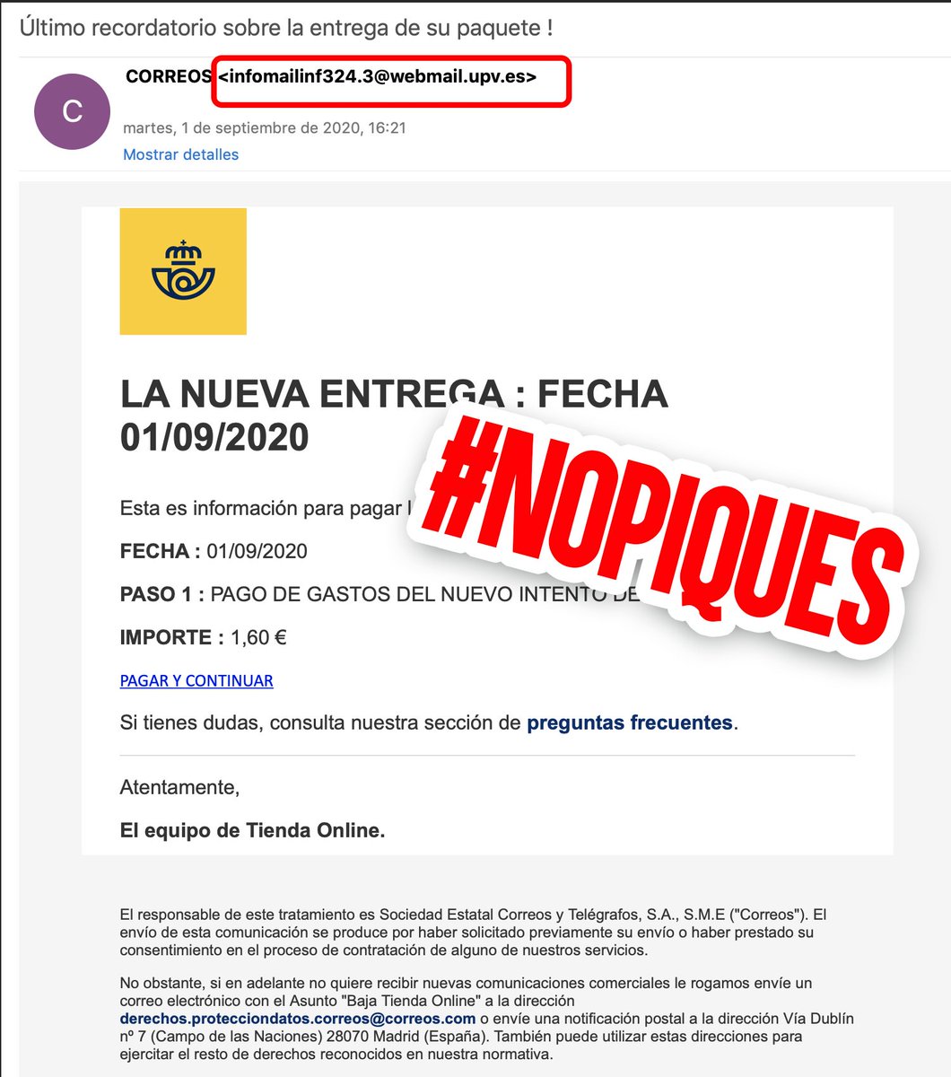 Otro intento de #EstafaporInternet a través del mail. Una entrega pendiente de <a href="/Correos/">Correos</a> ¡Cuidado! es FALSO! #NoPiques.

Fíjate en la dirección del remitent <infomailinf324.3@webmail.upv.es> y al poner el ratón encima de PAGAR y CONTINUAR el link nada tiene que ver con Correos.