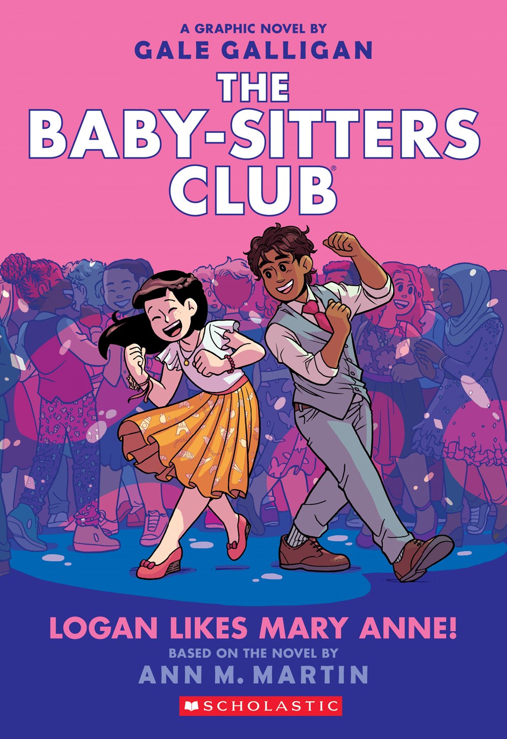 Happy book birthday to and Ann M. Martin\s Logan Likes Mary Anne! (The Baby-Sitters Club Graphic Novel 