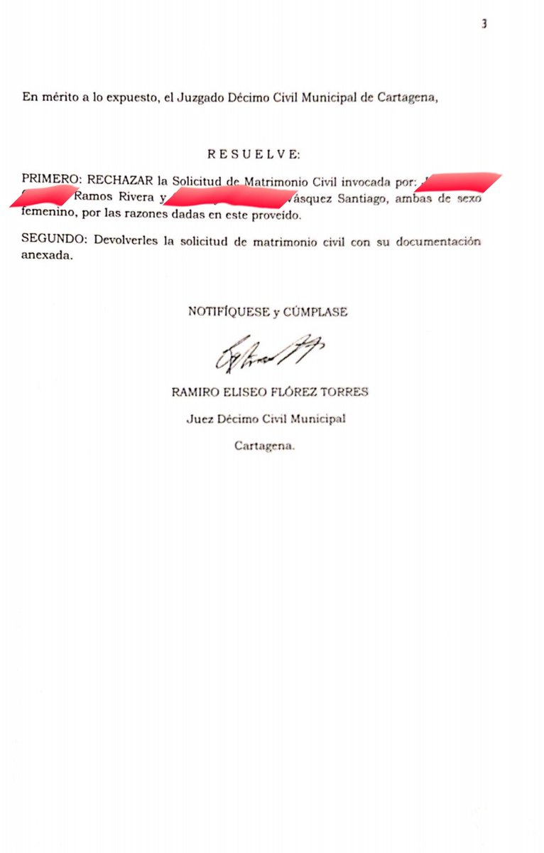 El juez décimo civil municipal de Cartagena negó solicitud de matrimonio civil a dos mujeres alegando como fundamento a Dios y la moral cristiana, desconociendo en la misma sentencia lo establecido por la <a href="/CConstitucional/">Corte Constitucional</a>. Debe ser investigado y sancionado.