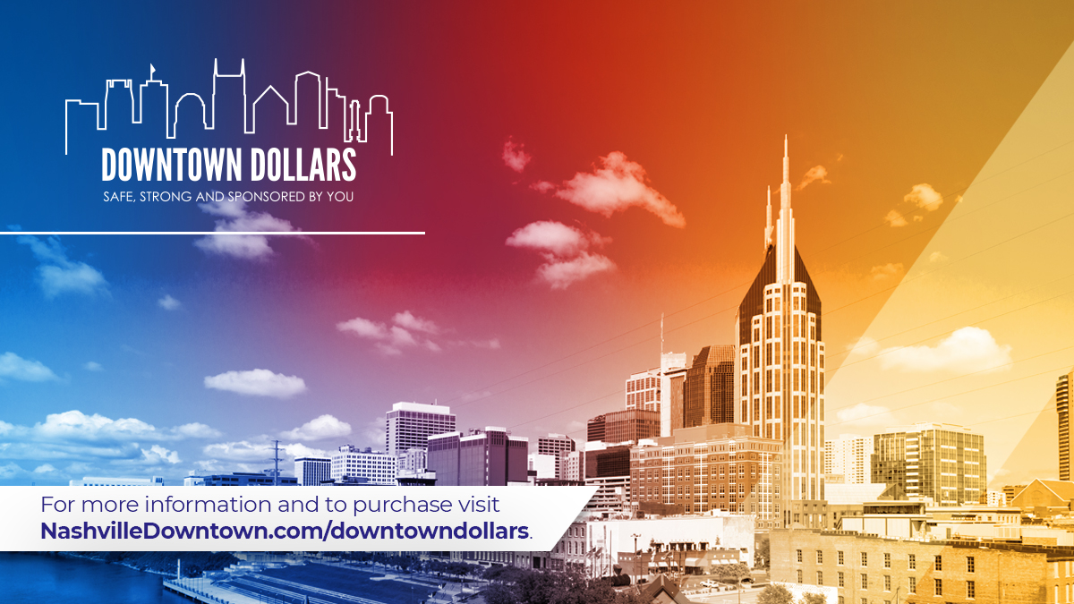 We are so excited to introduce “DOWNTOWN DOLLARS," an E-card program to support downtown businesses and bring uniquely Nashville experiences to YOU in a fun new way! Use it for your next visit to a favorite downtown restaurant, or to see what's new at a local boutique.