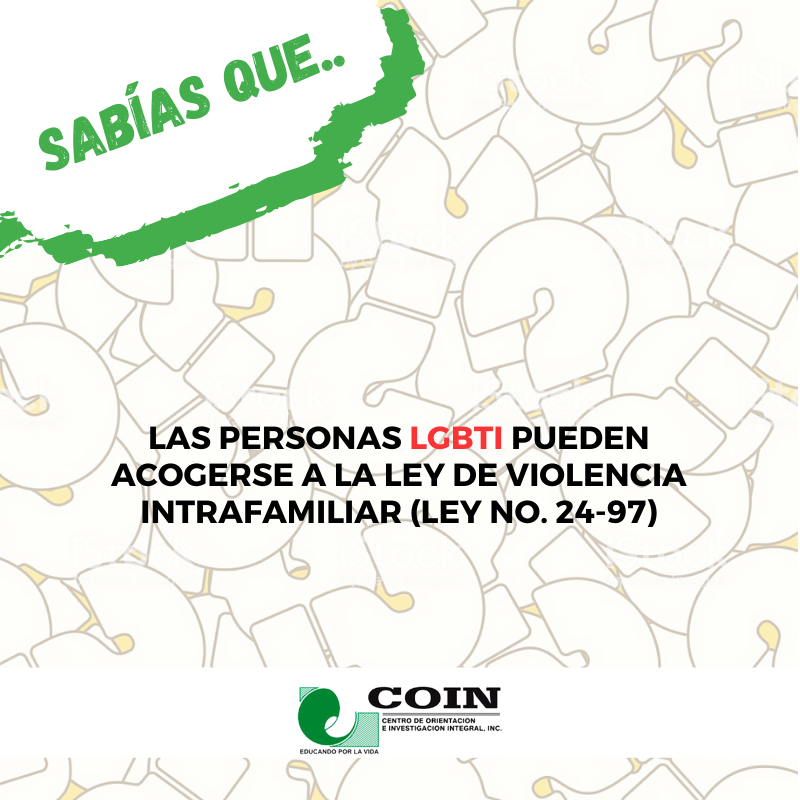 COIN_RD's tweet photo. Sabías que... La Ley no. 24-97 sanciona los actos de violencia cometidos en el seno familiar, por lo cual, el colectivo LGBTI puede acogerse a la protección contemplada en esta norma.
#Sabiasque #COIN #COINeducandoporlavida #LEY24-97 #colectivoLGBTI #Lesbiana #Gay #Trans https://t.co/WMq7LdizNJ