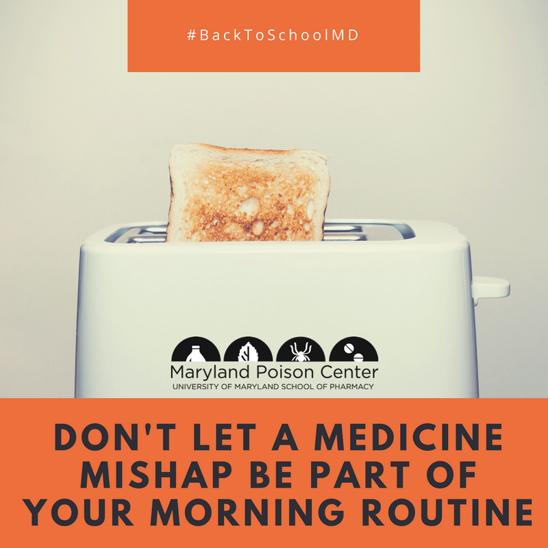 MDPoisonCtr's tweet photo. Starting a new school year can make for hectic mornings, especially during a pandemic! Make sure your new morning routine includes medicine safety. Develop a family plan for giving morning doses to avoid double dosing. #BackToSchoolMD #PreventPoison https://t.co/OqffqewN3A