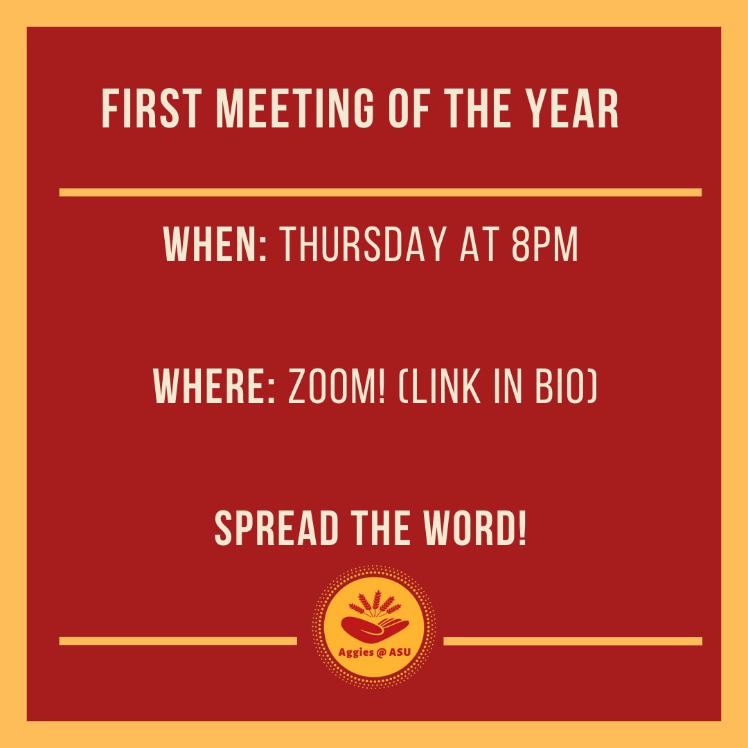 AggiesASU's tweet photo. Join us for our first meeting of the year this Thursday at 8 pm. Join using the zoom link in our bio. Spread the word! We can’t to see you  #aggiesASU #agricultureadvocacy https://t.co/TDyivia6ND
