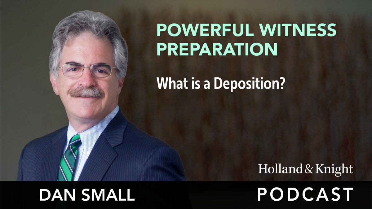 Holland_Knight's tweet photo. In this weekβs episode of his #WitnessPrep Series, #litigation atty Dan Small warns that you must make sure a witness clearly understands what a deposition is and what it is not. Otherwise, you have put your witness at a terrible disadvantage.
https://t.co/q4RQFEve8B https://t.co/WNOblZFW4w