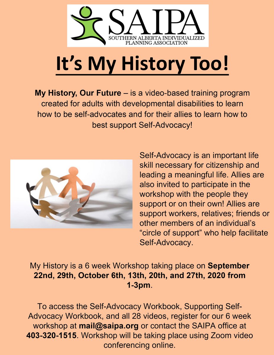 Want to learn how to be a self-advocate and how best to support Self Advocacy? This workshop is for you! It is a 6 week workshop starting in September. See the poster below for more details! 
You can register for this workshop via phone, email, or at saipa.org/events/my-hist…