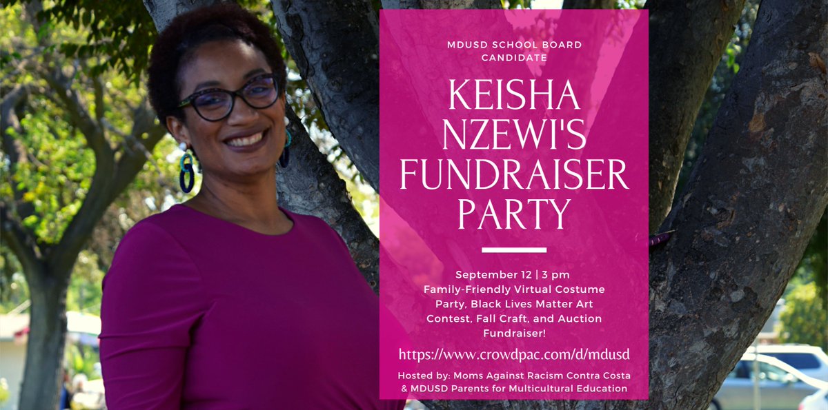 Parents4Culture's tweet photo. September 12, at 3:00pm!

Purchase Your Ticket: https://t.co/VH7aYIJqNj 

Let's get Keisha Nzewi elected to the Mt. Diablo Unified School District School Board! We are partnering with Moms Against Racism, Contra Costa to host a virtual family-friendly costume and auction party! https://t.co/wVFNXzaMGZ