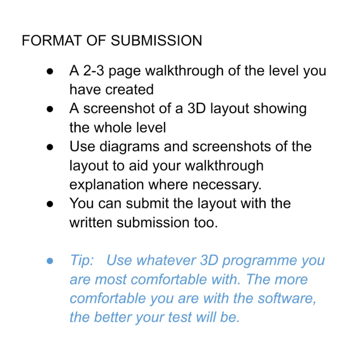 This is an example of a level design test. Once you learn the template you can start to imagine what kind of tests different kinds of studios might ask you to complete. There is definitely a pattern (at least in my experience)(2/10)