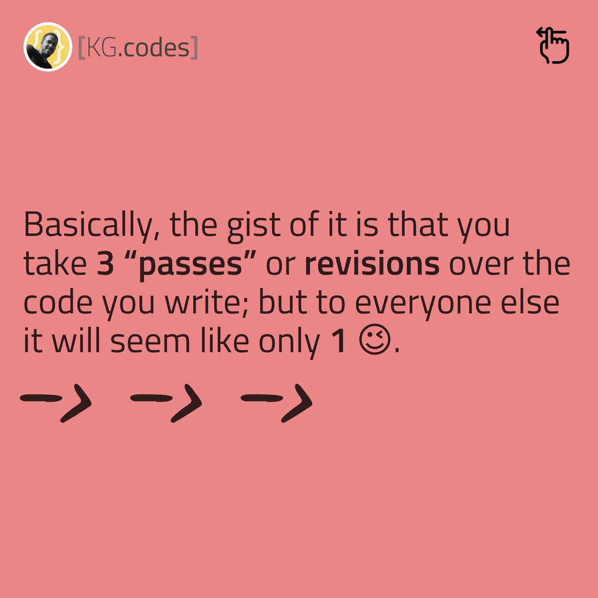 KGcodes's tweet image. Tip to write better code: the 3x method
1. Prove it
2. Make it work
3. Make it right

[a thread 🧵] #coding #programming