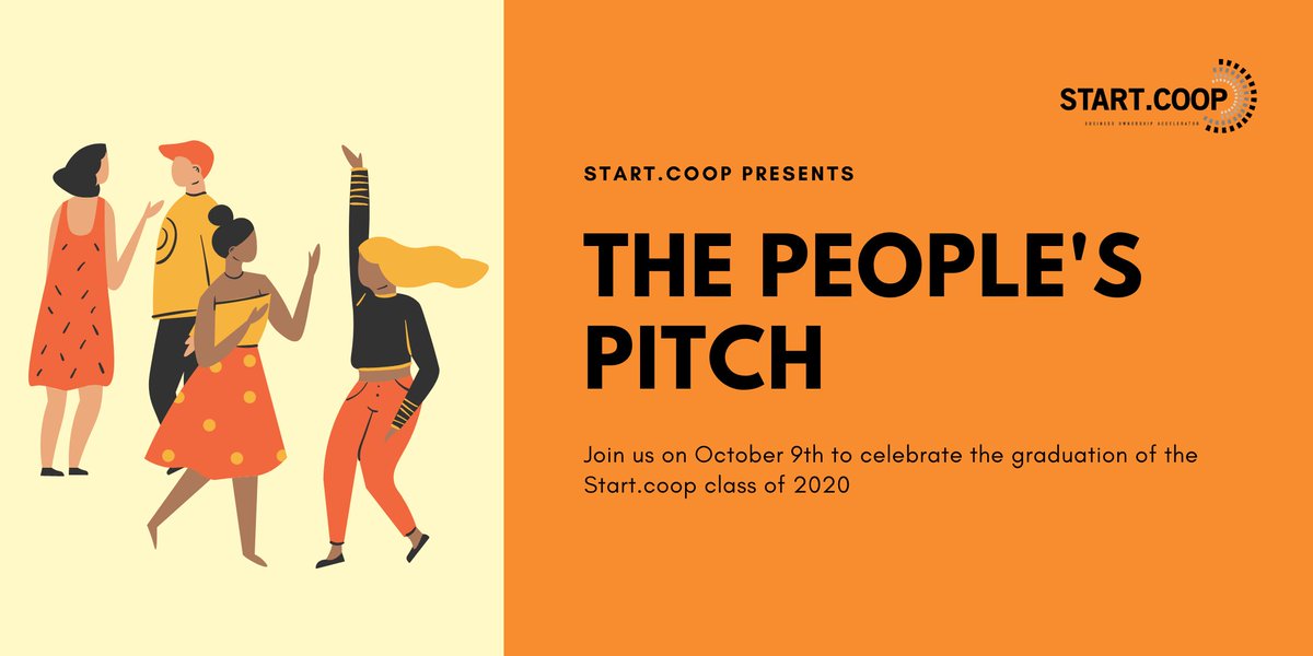 start_coop's tweet photo. 🎤Join us for The People's Pitch, our graduation event w/ pitches from our entrepreneurs and voting by YOU to determine which start-ups are awarded funds from the $10,000 graduation prize pool. Free and open to the public.🎉 https://t.co/dsSpNKRFek https://t.co/TjEkXgORfn