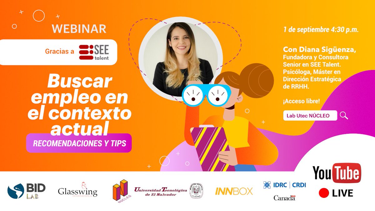 nucleolab_'s tweet photo. 😱¡HOY! recomendaciones prácticas para la búsqueda de empleo #tendencias con el apoyo de #SEETalent 🚀 #LIVE https://t.co/utTe26sYiK @NucleoUtec @IDB_Lab @IDRC_LAC @GlasswingSV https://t.co/LNjMeShMKY