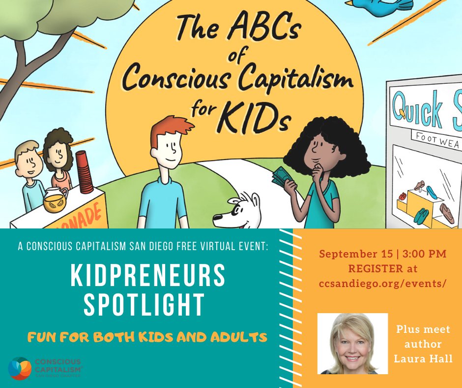 Join Conscious Capitalism SD for a fun, interactive &amp; educational event for KIDS &amp; ADULTS celebrating kids in business and how they’re making a difference in the world! 
ccsandiego.org/event/kidprene… #consciouscapitalism #kidpreneur