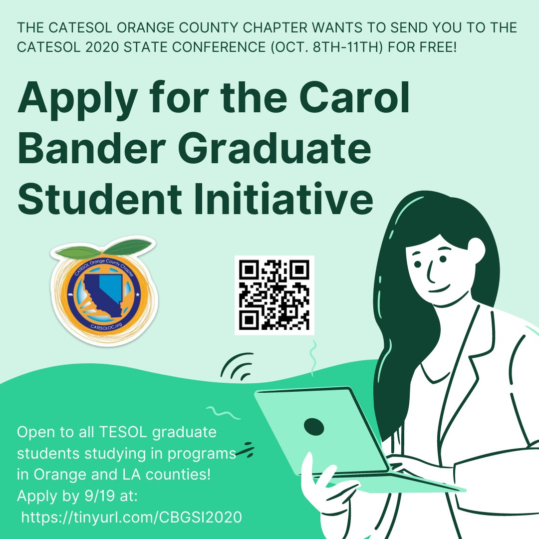 CATESOL OC is continuing the Carol Bander Graduate Student Initiative to encourage TESOL grad students in Orange &amp; LA Counties to get a head start on their professional development by offering FREE admission to the CATESOL 2020 State Conf. Apply by 9/19 tinyurl.com/CBGSI2020