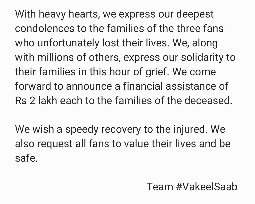 vamsikaka's tweet photo. Team #VakeelSaab expresses their condolences to the families of the deceased fans and announce a financial help of Rs 2 lakhs each. https://t.co/Evre8RmuUr
