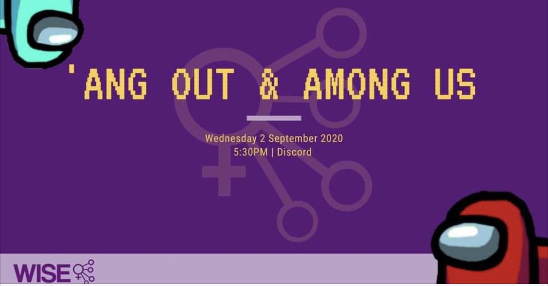 WISEunimelb's tweet image. It&apos;s been a hot minute since we&apos;ve all caught up on the WISE Discord! 

Come join us on Wednesday for some betraying fun with &apos;Among Us&apos; and give yourself break from all that online learning. 💜☺️