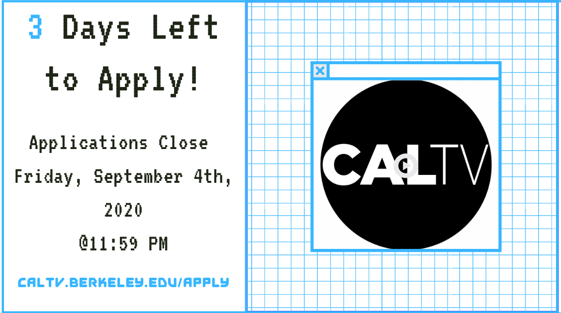 CalTV's tweet photo. Bears! 🐻

Applications close in only 3⃣ days!
Don't miss out on this great opportunity! 

Go to https://t.co/YahYzKGzJq TODAY and APPLY!

#CalTV #UCBerkeley #GoBears https://t.co/gMo1JHANAl