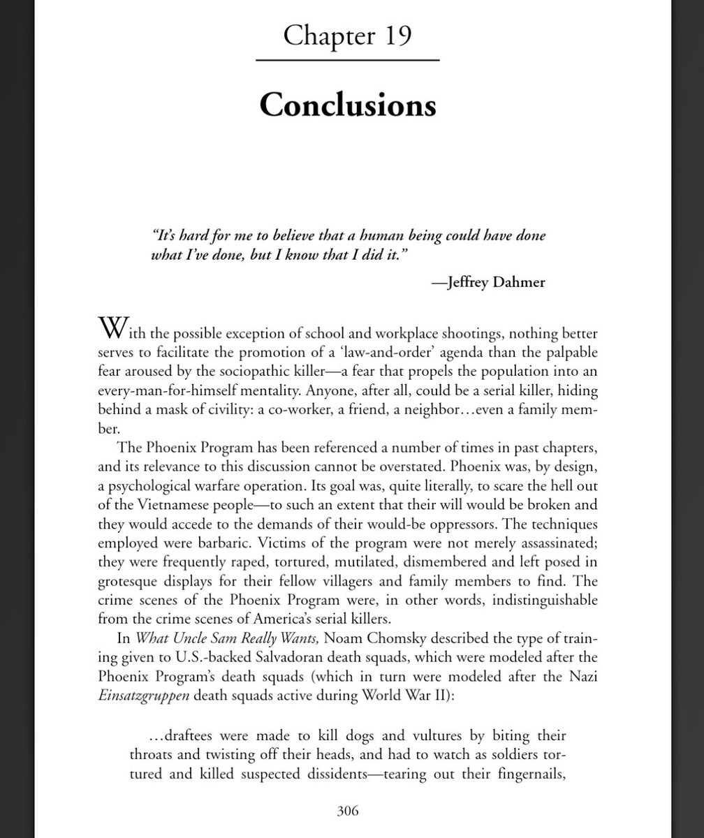 Anyway, coming in for a landing here. "The crime scenes of the Phoenix Program were, in other words, indistinguishable from the crime scenes of America's serial killers."