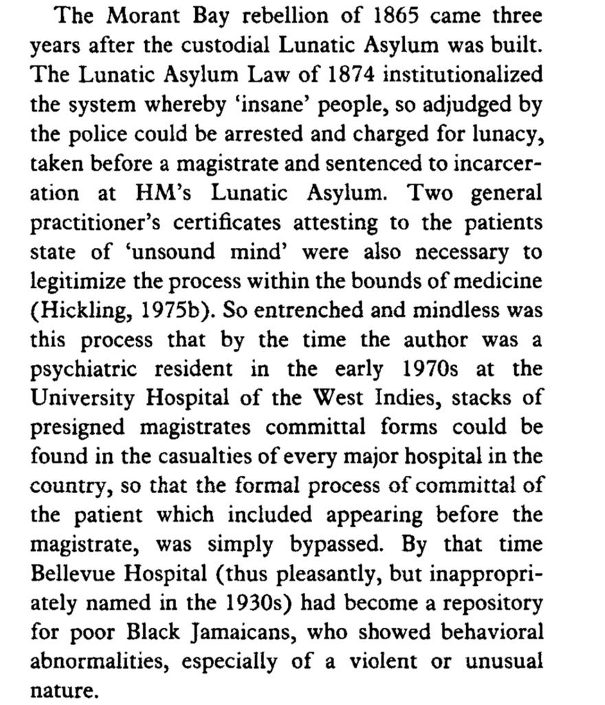 In “Psychiatry in Jamaica—Growth and Development,” Fred Hickling shows us that insanity/madness is/was not necessarily a biopsychological but a political one, assigned by colonial authorities to poor Black Jamaicans. And this is the 1970s.