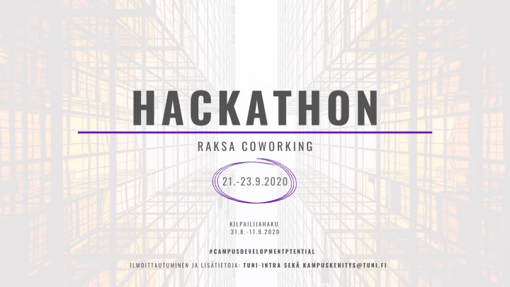 Tulossa: Raksa coworking Hackathon 21.-23.9.2020! Tavoitteena luoda Hervannan kampukselle monialainen coworkingympäristö Suomen johtavalle rakennusalan osaamiskeskittymälle opiskelijoiden suunnittelemana. Lue lisää &amp; hae mukaan:intra.tuni.fi/content/news/1… #campusdevelopmentpotential