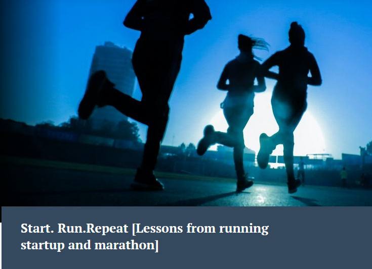 nextbigwhat's tweet photo. Start. Run.Repeat [Lessons from running startup and marathon] Great thread by @runophilia #Unrolled https://t.co/fXRdIw9fWQ https://t.co/Wkb2quwiov