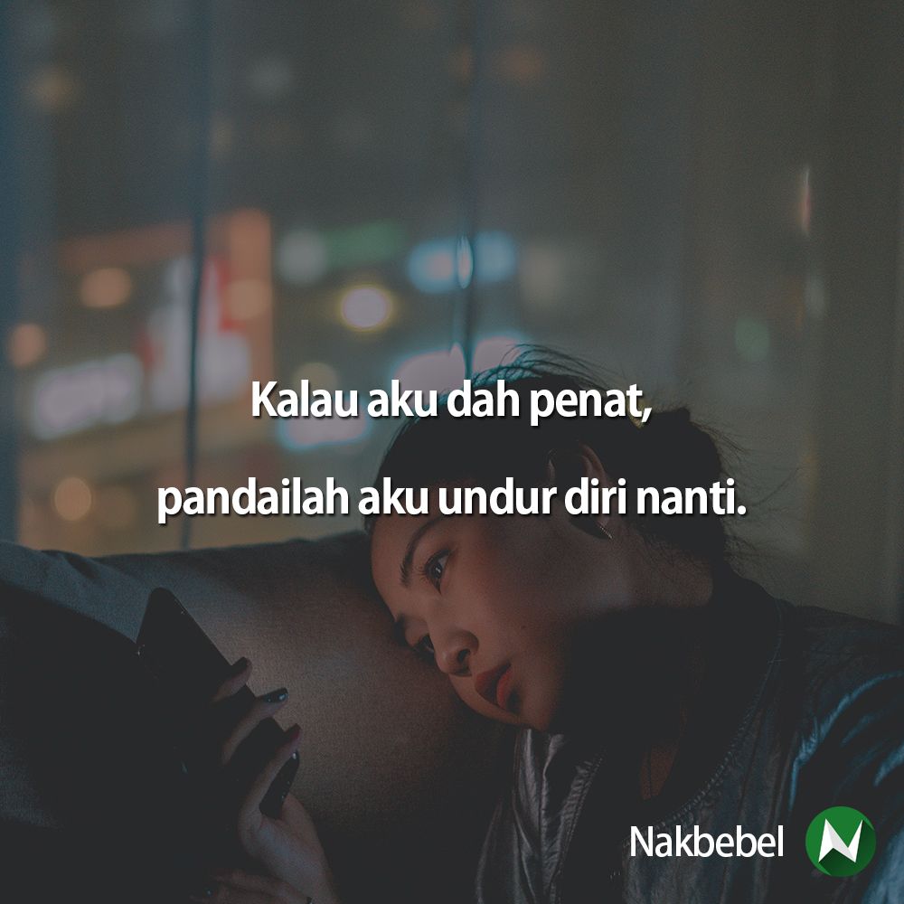 Nakbebel On Twitter Nanti Penat Juga Follow Santapanhidup Untuk Quote Quote Kehidupan Https T Co Im3z1taxlw Twitter
