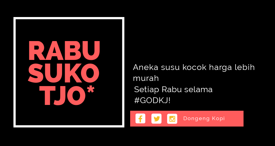 dongengkopi's tweet photo. Rabu di #GODKJ itu ada rabu sukotjo Man teman. Yuk merapat. Kami baru aja buka pukul 15.00 dan siap menemani sampai pukul 23.00 https://t.co/he1uNv3uIo