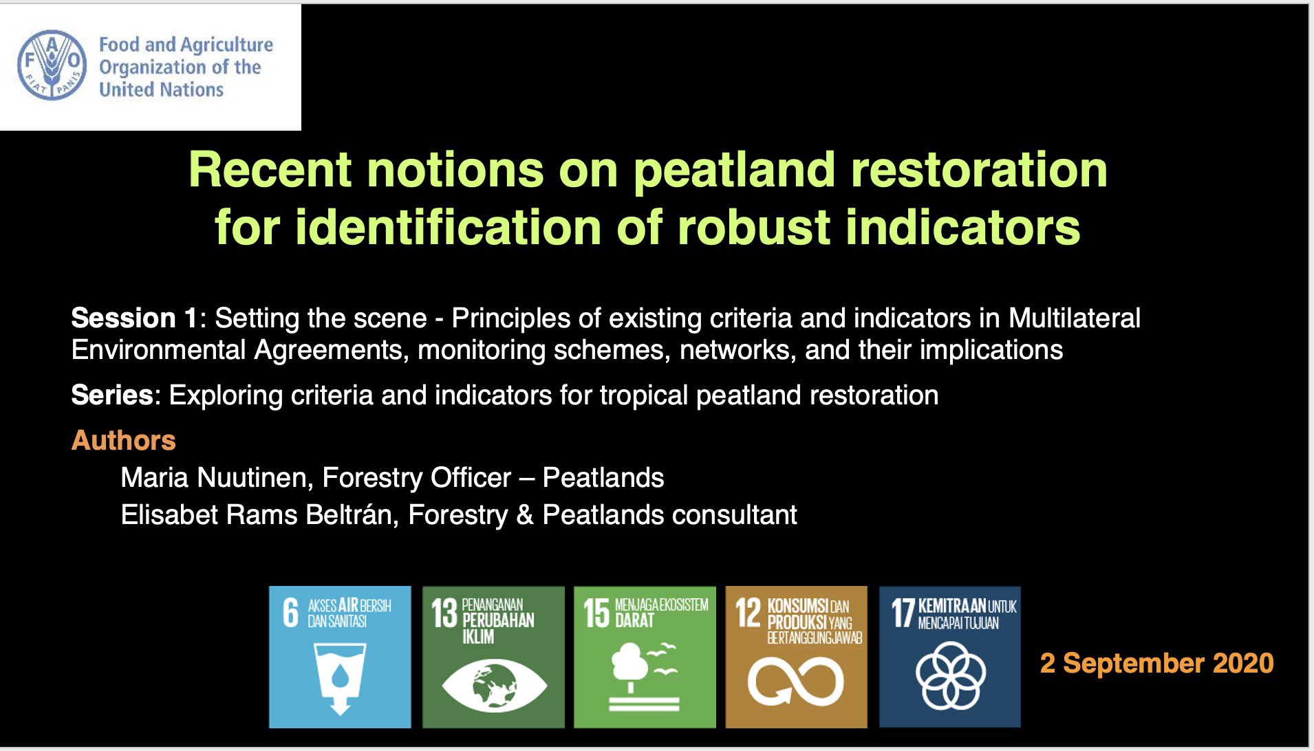 Cifor On Twitter Next Speaker Fao S Marianuutinen On The Principles Of Existing Criteria Indicators In Multilateral Environmental Agreements Some Internationally Agreed Goals Indicators For Peatland Restoration Exist Guidance Over Them