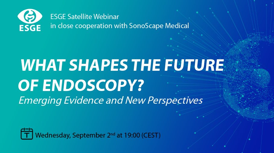Happening today! SonoScape webinar hosted by ESGE 

What Shapes the Future of Endoscopy?
When: Today
Time: 19:00 (CEST)
Speakers: Dr. Cesare Hassan, Prof. Helmut Neumann, Prof. Lucian Negreanu, Dr. Marc Giovannini,Dr. Pedro Rosón

Regsiter here &gt;&gt;
zoom.us/webinar/regist…