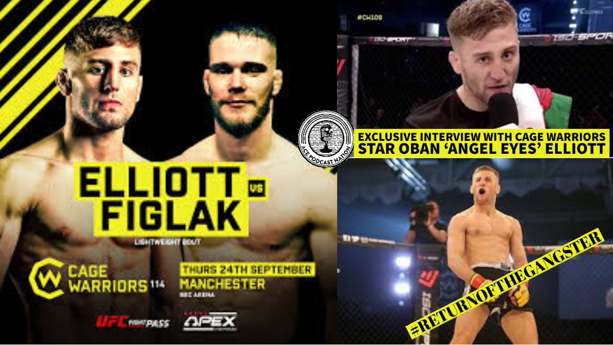 Always got plenty to say & backs it up.  @obanelliottMMA returns to @ACEcast_Nation for an exclusive with Si

#TheGangster returns to the cage 24th September with @CageWarriors on Night 1 of their triple header event #MMA #UFC #CageWarriors #Bellator #TheContender #SMMA