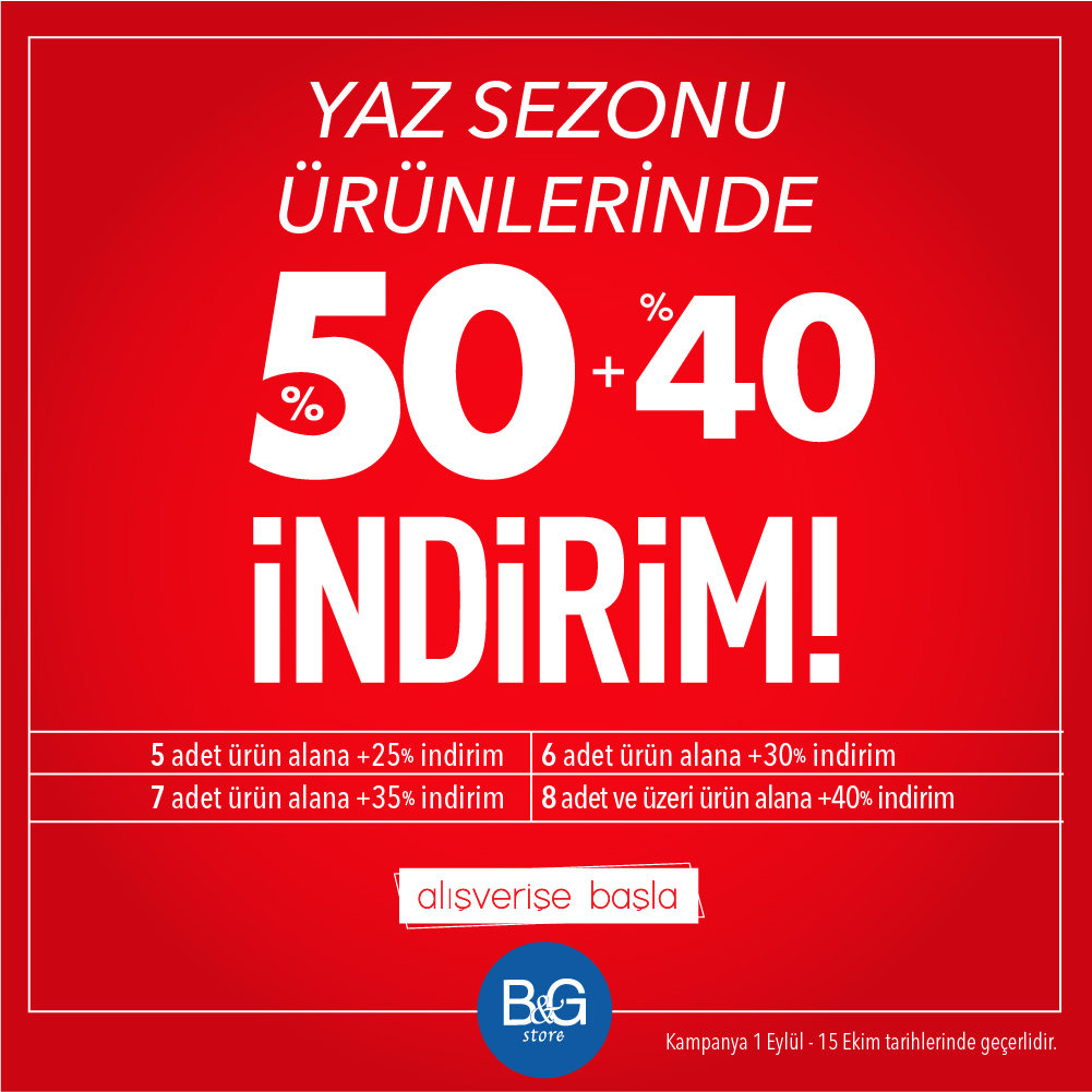 B&amp;G Store yaz sezonu ürünlerinde %50+%40 indirim başladı!