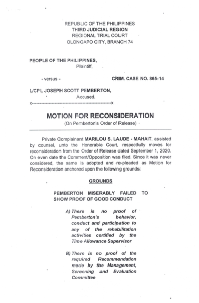 Which also raises the question – how can Pemberton avail of GCTA credits if there is no 2020 uniform manual yet? In the Laude family's appeal, they point out that there is no record of Pemberton's good conduct or participation in rehabilitation activities.