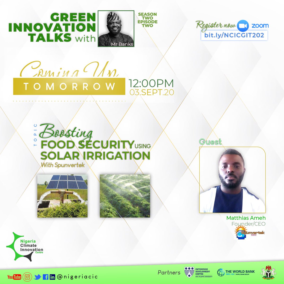 This insightful &amp; innovation-driven episode comes up tomorrow 3rd Sept. by 12:00 noon. The topic to explore is "Boosting Food Security using Solar Irrigation" with founder/CEO of <a href="/spunvertek/">Spunvertek</a>, Matthias Ameh.

Join <a href="/BankoleToba/">Bankole Oloruntoba</a> on #GreennovateNG tomorrow via bit.ly/NCICGIT202