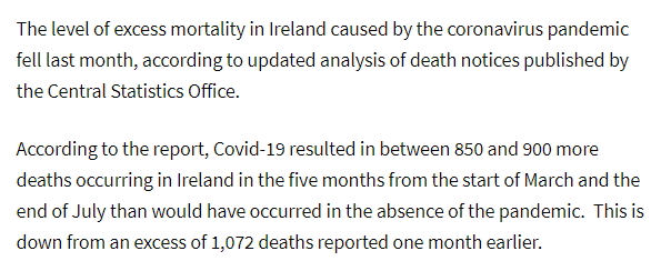 Let me remind you that the official Covid-19 death toll in Ireland is 1,777 (this is admitted to include non-Covid deaths).A more useful number is total excess deaths from March to July. This is c. 850-900.Seasonal flu annually causes excess deaths of 200-500, up to 1,000.