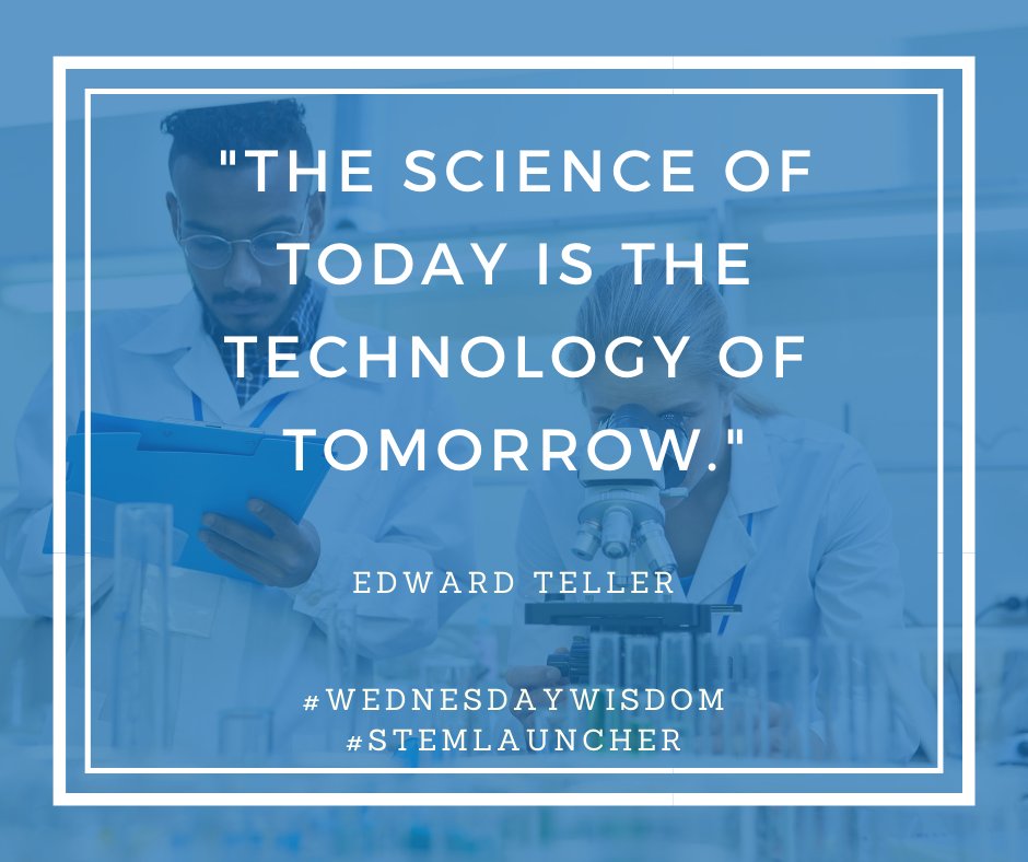 STEMLauncher's tweet image. #WednesdayWisom #STEMLauncher