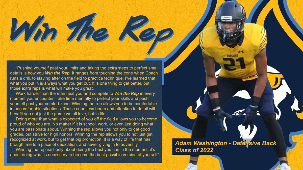 CorsairFootball's tweet photo. “Winning the rep isn’t only about doing the best you can in the moment, it’s about doing what’s necessary to become the best possible version of yourself,” Adam Washington, Class of ‘22 DB #WinTheRepWednesday #WinTheRep🏴☠️ https://t.co/GMnQDENR7k