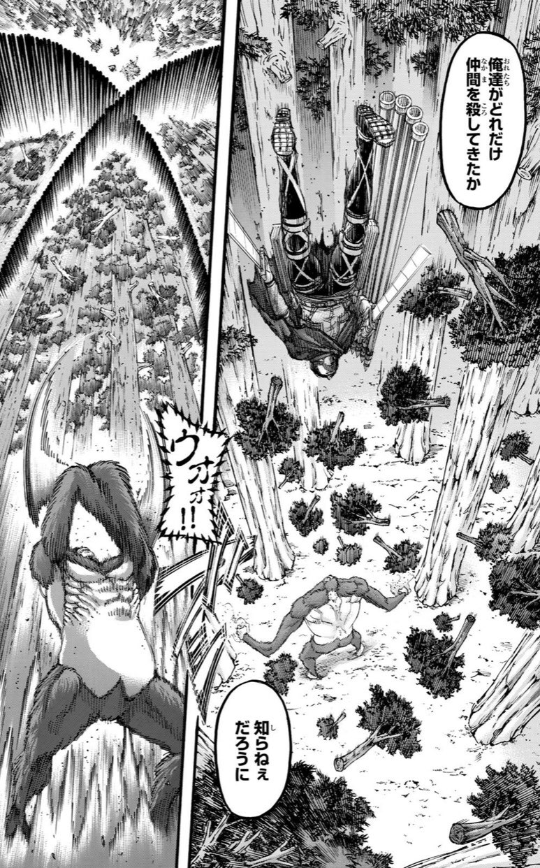 進撃attack V Twitter 113話 暴悪 再び激突する 獣の巨人vsリヴァイ 巨人化した30人の部下を殺し さらに獣を圧倒するリヴァイの狂気じみた強さ 俺たちがどれだけ仲間を殺してきたか知らねぇだろうに 調査兵団としての言葉の重みがすごい 進撃の巨人 T Co