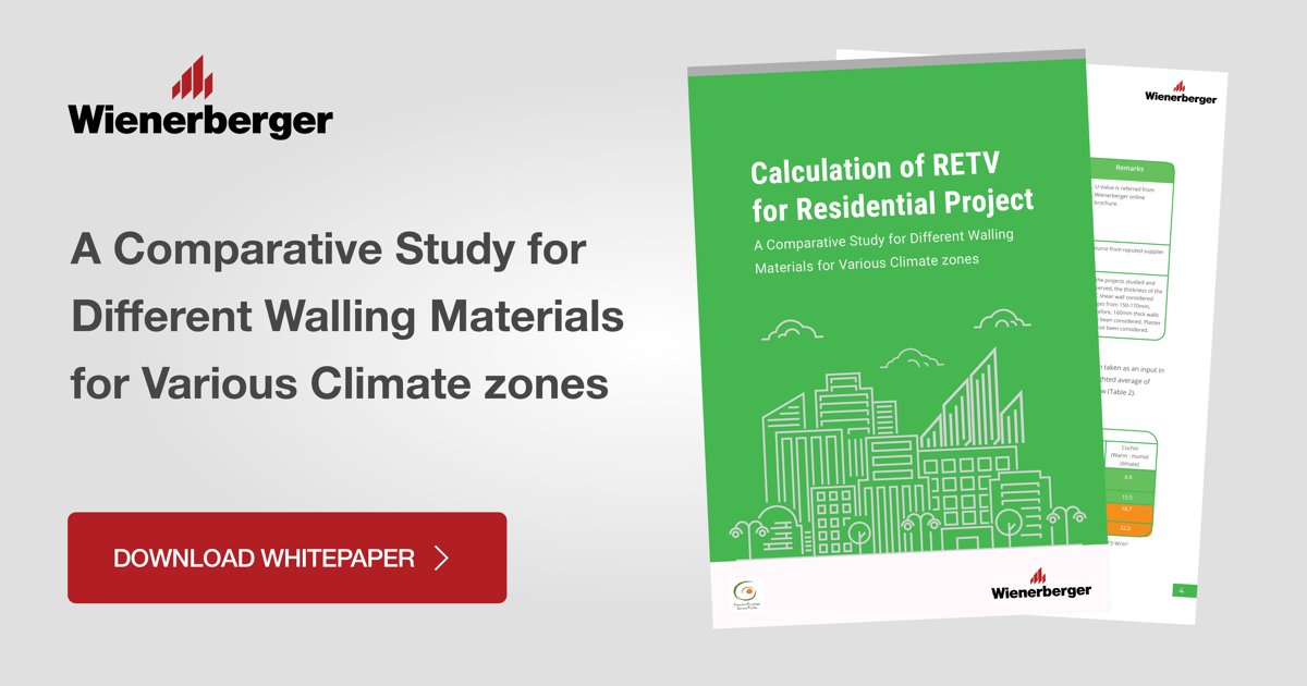 #Whitepaper 
Calculation of #RETV for Residential Projects: A Comparative Study of Different Walling Materials for Various Climate Zones", discusses the key findings of this study and the importance of choosing the right walling materials.

Download now: bit.ly/RETVwhitepaper