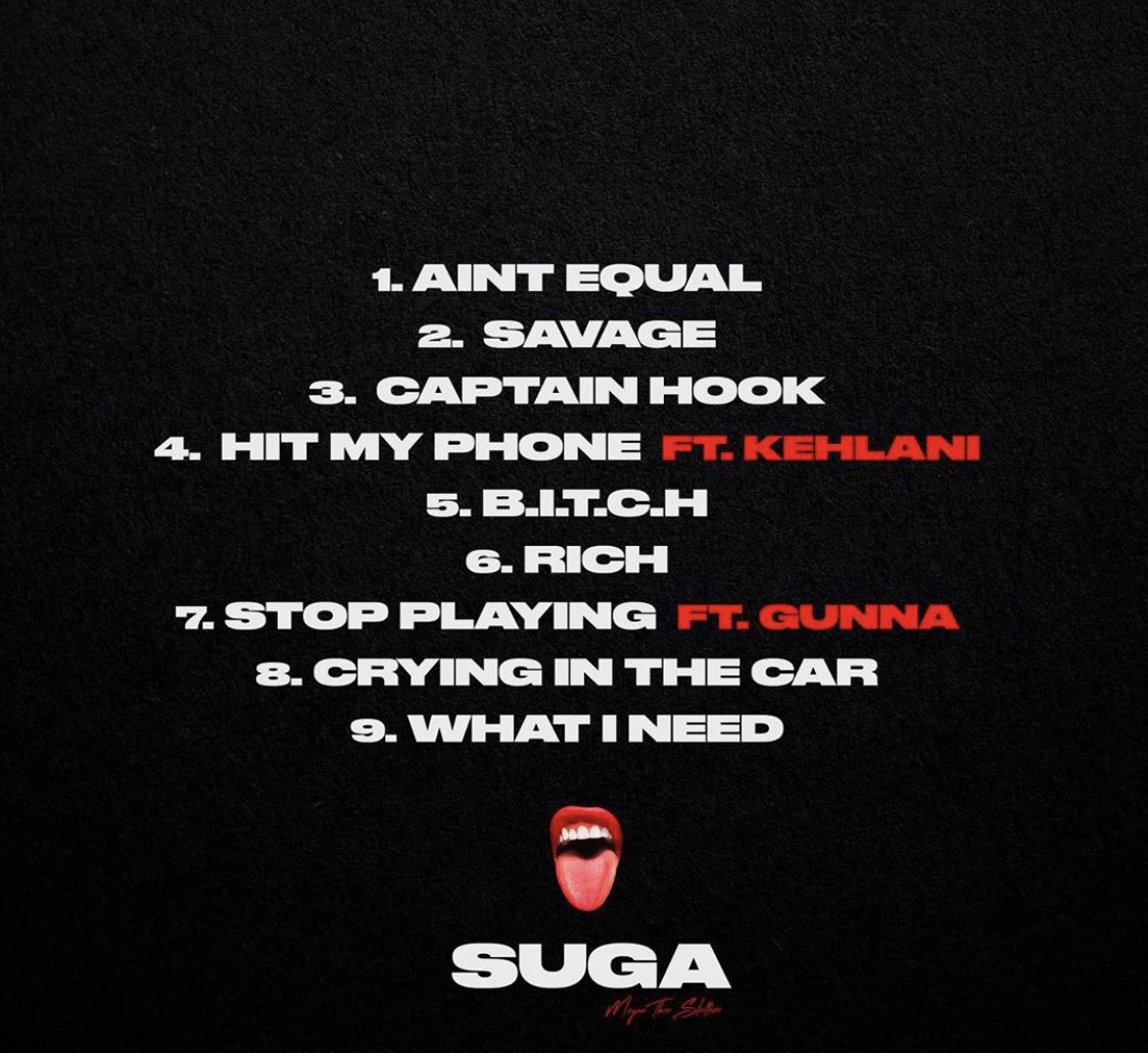 Megan announces new EP “SUGA”. 9 songs. Unbeknown to the world Megan announces she is having issues with her label 1501, and they are not letting her release her new EP. Megan Prevails in court, wins and releases “SUGA” the next following day.