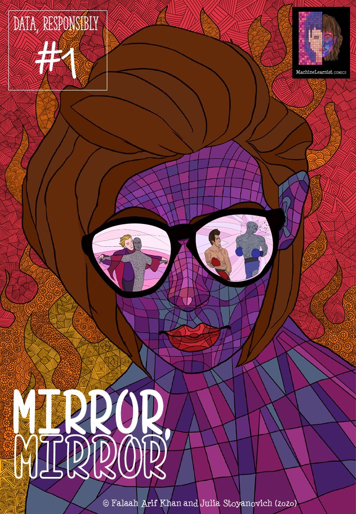 stoyanoj's tweet image. In our ample free time this summer, we (@MachineLearnist and @stoyanoj) created the first volume of the Data, Responsibly comic series, called “Mirror, Mirror”.  Check it out at dataresponsibly.github.io/comics/ and help us spread the word #RDSComic #ResponsibleAI